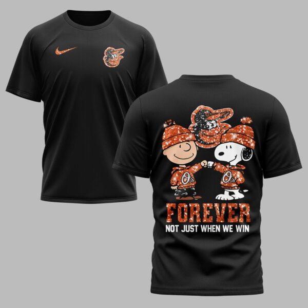 Baltimore Orioles “FOREVER - Not Just When We Win” Snoopy & Charlie Glitter Friendship Premium T-Shirt PH00002