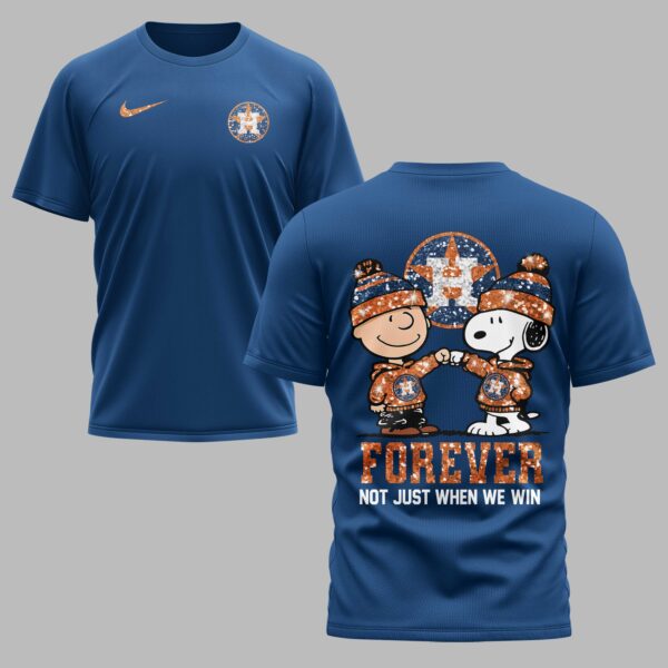 Houston Astros “FOREVER - Not Just When We Win” Snoopy & Charlie Glitter Friendship Premium T-Shirt PH00002