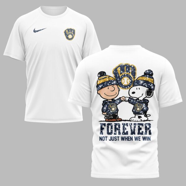 Milwaukee Brewers “FOREVER - Not Just When We Win” Snoopy & Charlie Glitter Friendship Premium T-Shirt PH00002