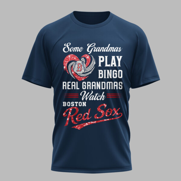 Boston Red Sox X Heart Diamond Some Grandmas Play Bingo Real Grandmas Watch T Shirt PVT004