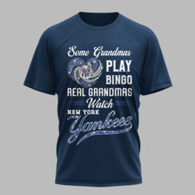 New York Yankees X Heart Diamond Some Grandmas Play Bingo Real Grandmas Watch T Shirt PVT004
