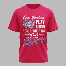 Atlanta Braves X Heart Diamond Some Grandmas Play Bingo Real Grandmas Watch T Shirt PVT004