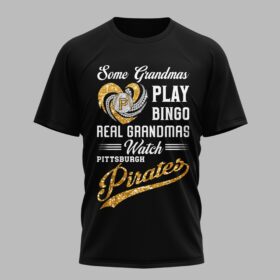 Pittsburgh Pirates X Heart Diamond Some Grandmas Play Bingo Real Grandmas Watch T Shirt PVT004