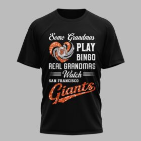 San Francisco Giants X Heart Diamond Some Grandmas Play Bingo Real Grandmas Watch T Shirt PVT004