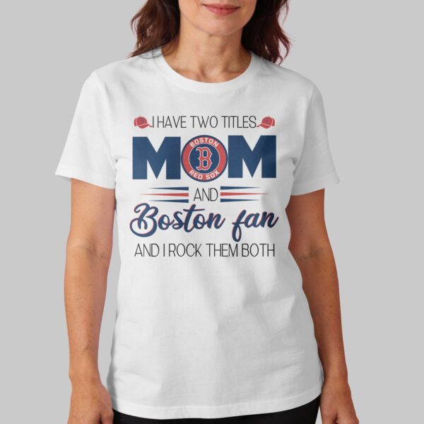 Alternative view of Boston Red Sox Mom Premium T-Shirt HC03