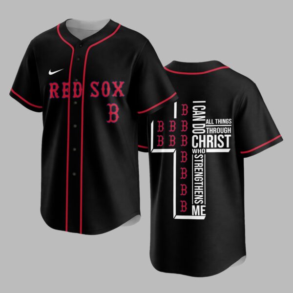 Boston Red Sox X I Can Do All Things Through Christ Christ Who Strengthens Me Jersey PVT007