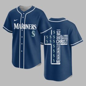 Seattle Mariners X I Can Do All Things Through Christ Christ Who Strengthens Me Jersey PVT007