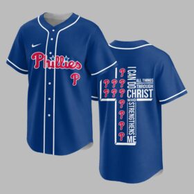 Philadelphia Phillies X I Can Do All Things Through Christ Christ Who Strengthens Me Jersey PVT007