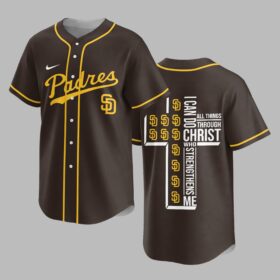 San Diego Padres X I Can Do All Things Through Christ Christ Who Strengthens Me Jersey PVT007